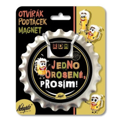 Nekupto Otvírák na pivo / podtácek - JEDNO OROSENÉ, PROSÍM